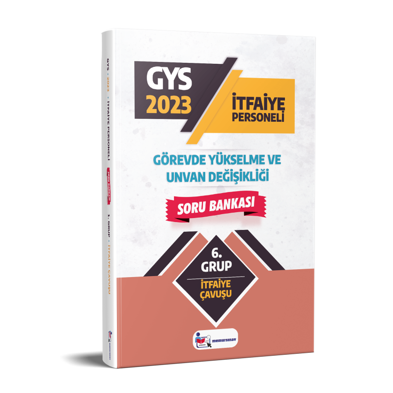 2023 Yerel Yönetimler (İtfaiye Çavuşu) 6. Grup GYS Soru Bankası