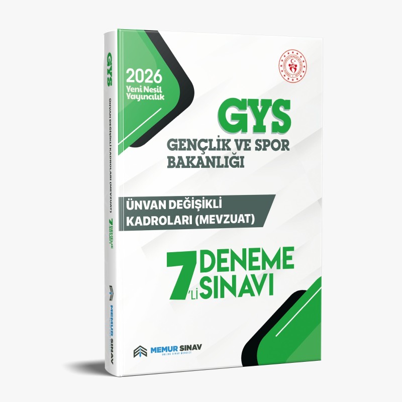 GSB ÜNVAN DEĞİŞİKLİĞİ KADROLAR (MEVZUAT) 7'Lİ DENEME