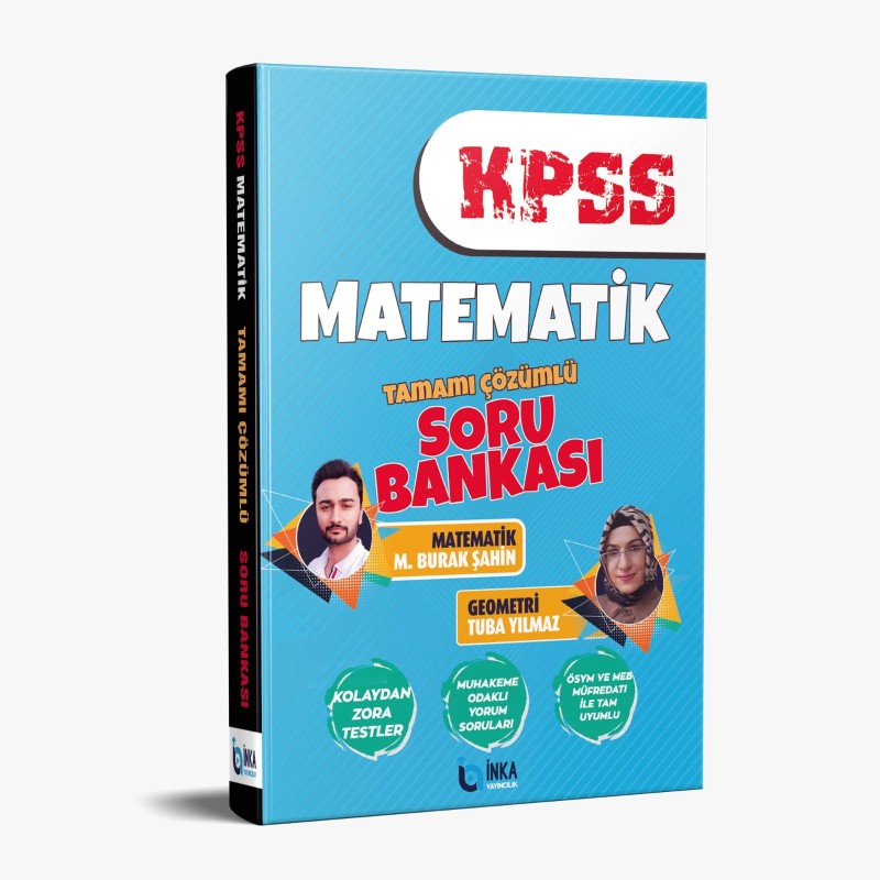 KPSS MATEMATİK SORU BANKASI (İNKA YAYINLARI)